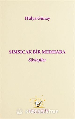 Sımsıcak Bir Merhaba