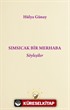 Sımsıcak Bir Merhaba