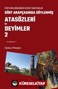 Siirt Arapçasında Söylenmiş Atasözleri ve Deyimler 2