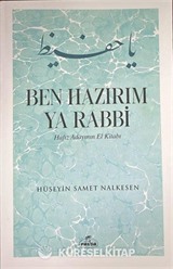 Ben Hazırım Ya Rabbi