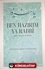 Ben Hazırım Ya Rabbi