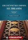 Ehl-i Sünnet Kelamında Hz. İbrahim