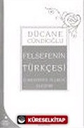 Felsefenin Türkçesi / Cumhuriyet, Felsefe Eleştiri