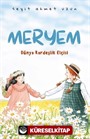 Meryem Dünya Kardeşlik Elçisi