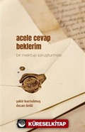 Acele Cevap Beklerim