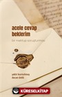 Acele Cevap Beklerim