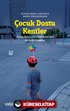 Çocuk Dostu Kentler