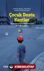 Çocuk Dostu Kentler
