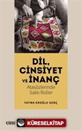 Dil, Cinsiyet ve İnanç