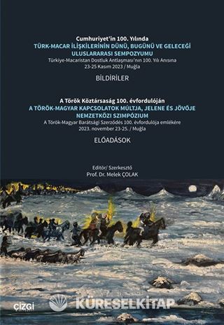 Türk-Macar İlişkilerinin Dünü, Bugünü ve Geleceği Uluslararası Sempozyumu