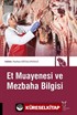 Et Muayenesi ve Mezbaha Bilgisi