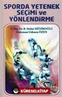 Sporda Yetenek Seçimi ve Yönlendirme