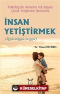 İnsan Yetiştirmek
