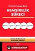 Hemşirelik Süreci