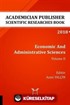 Economic And Administrative Sciences - Volume II (AYBAK 2018 Eylül)