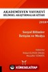 Akademisyen Yayınevi Araştırmalar Kitabı: Sosyal Bilimler İletişim ve Medya