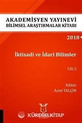 İktisadi ve İdari Bilimler Cilt 2 (AYBAK 2018 Eylül)