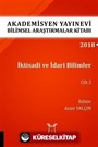 İktisadi ve İdari Bilimler Cilt 2 (AYBAK 2018 Eylül)