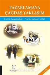 Pazarlamaya Çağdaş Yaklaşım