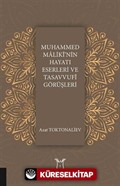 Muhammed Maliki'nin Hayatı Eserleri ve Tasavvufi Görüşleri