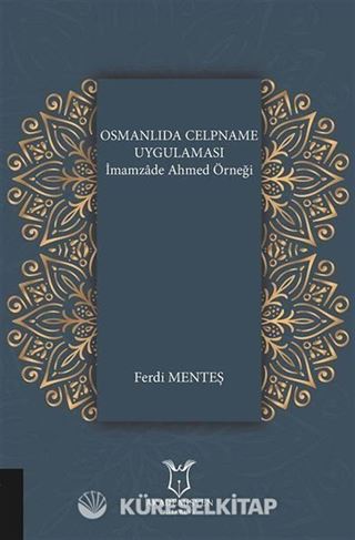 Osmanlıda Celpname Uygulaması