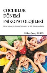 Çocukluk Dönemi Psikopatolojileri