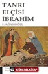 Tanrı Elçisi İbrahim