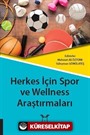 Herkes İçin Spor ve Wellness Araştırmaları