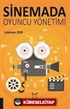 Sinemada Oyuncu Yönetimi