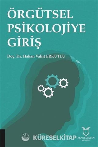 Örgütsel Psikolojiye Giriş