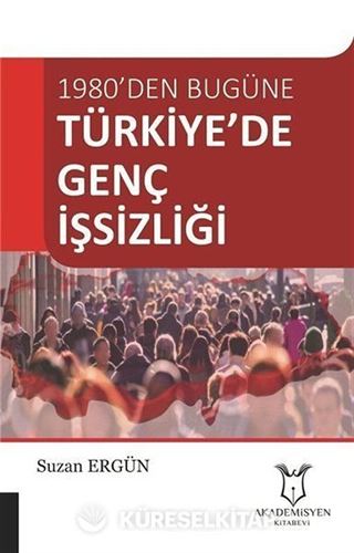 Türkiye'de Genç İşsizliği