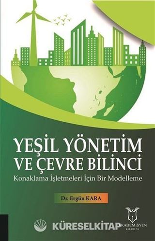 Yeşil Yönetim ve Çevre Bilinci