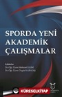 Sporda Yeni Akademik Çalışmalar