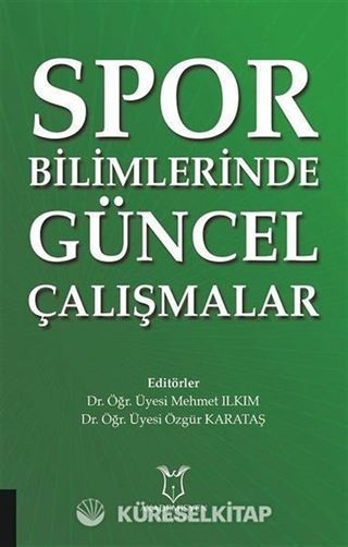 Spor Bilimlerinde Güncel Çalışmalar