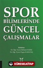 Spor Bilimlerinde Güncel Çalışmalar