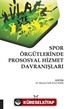 Spor Örgütlerinde Prososyal Hizmet Davranışları