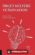 Örgüt Kültürü ve İnovasyon