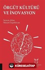 Örgüt Kültürü ve İnovasyon