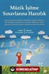 Müzik İşitme Sınavlarına Hazırlık