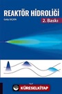 Reaktör Hidroliği