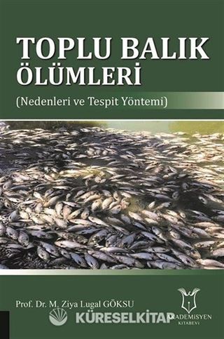 Toplu Balık Ölümleri