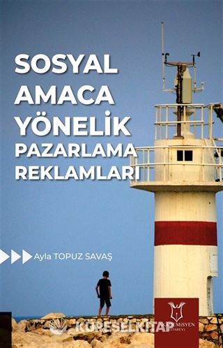 Sosyal Amaca Yönelik Pazarlama Reklamları