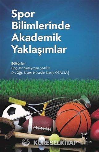 Spor Bilimlerinde Akademik Yaklaşımlar