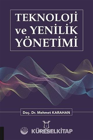 Teknoloji ve Yenilik Yönetimi