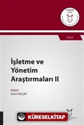 İşletme ve Yönetim Araştırmaları II (AYBAK 2019 Eylül)