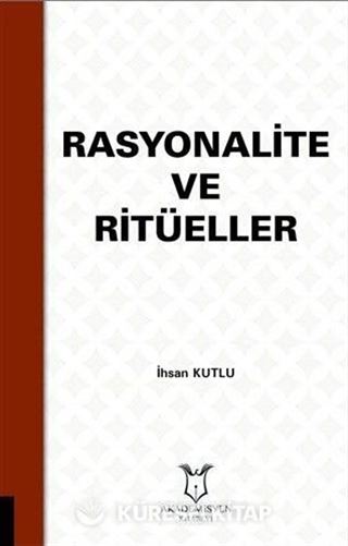 Rasyonalite ve Ritüeller