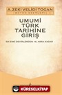 Umumi Türk Tarihine Giriş: En Eski Devirlerden 16. Asra Kadar