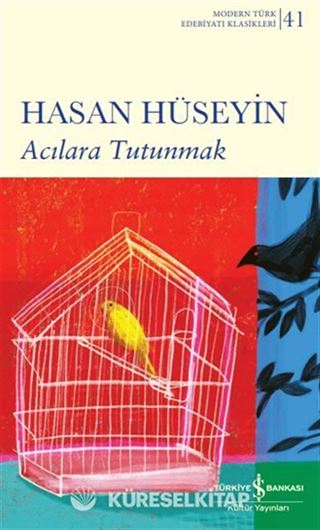 Acılara Tutunmak Sert Kapak