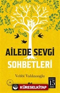 Ailede Sevgi Sohbetleri