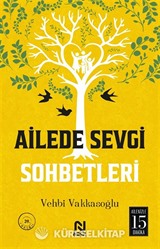 Ailede Sevgi Sohbetleri